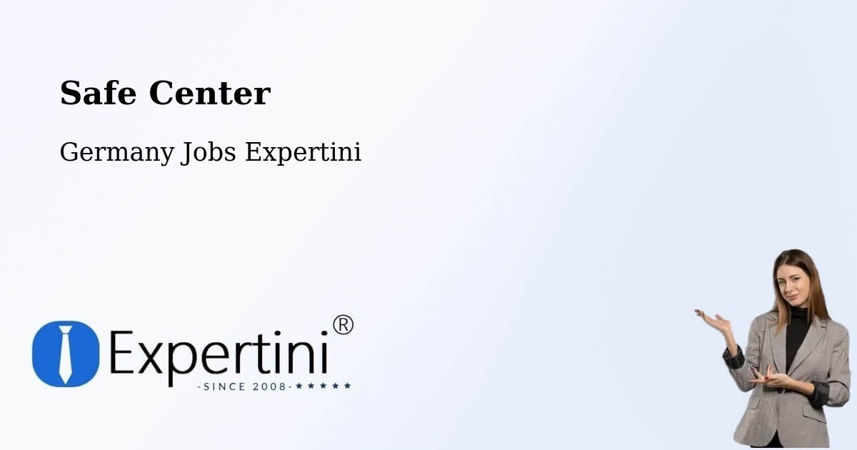 Safety Center – Lahr - Germany Jobs Expertini